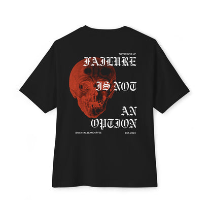 Boxy Tee — "Failure Is Not An Option" Skull Graphic