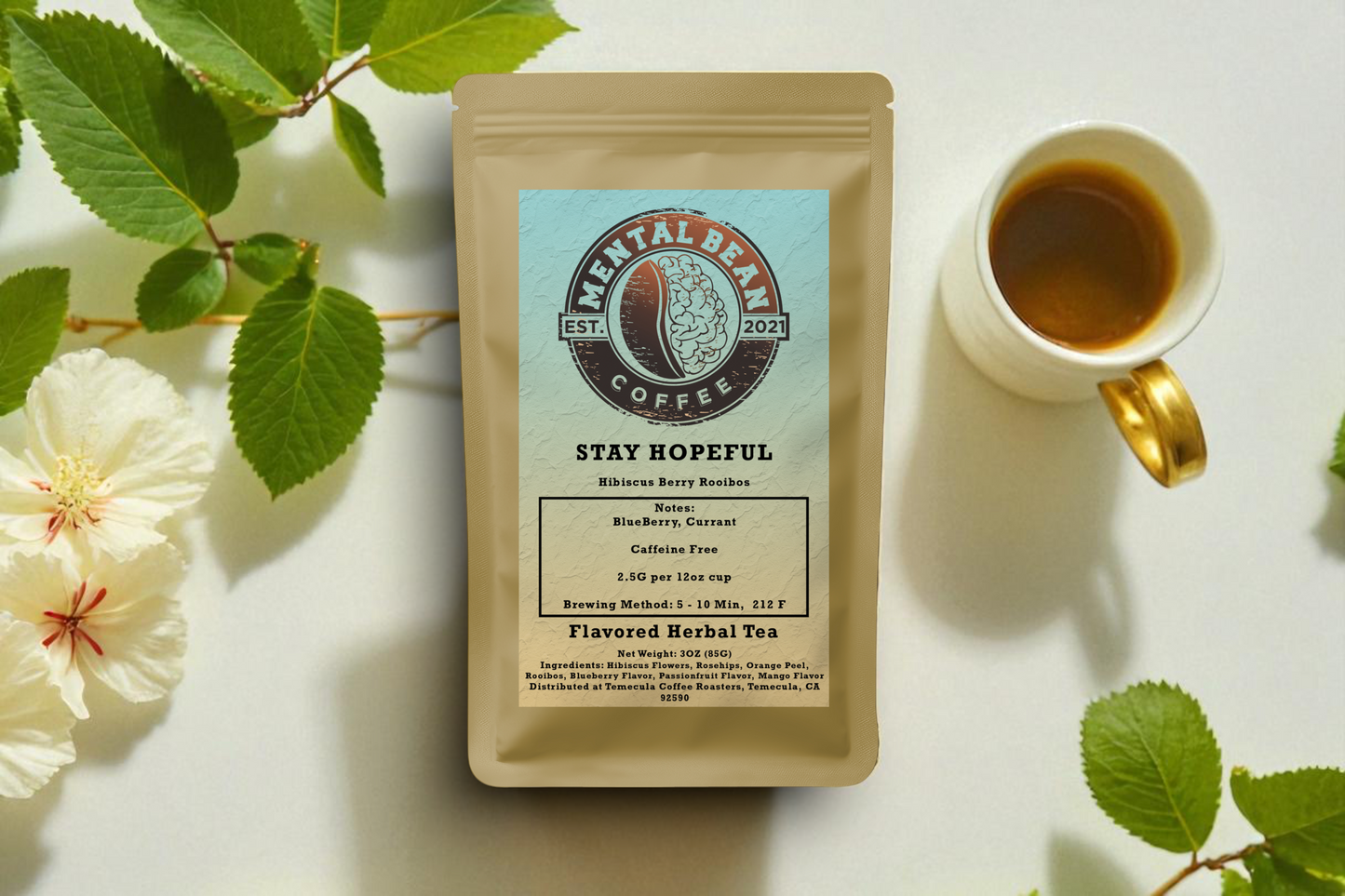 Stay Hopeful - Hibiscus Berry Tea (Caffeine Free)