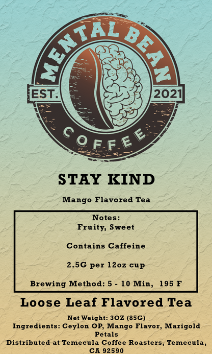 Stay Kind - Mango Tea